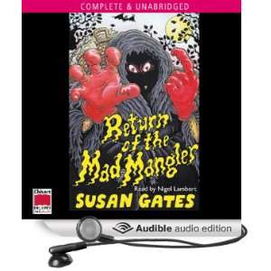  Return Of The Mad Mangler (Audible Audio Edition) Susan 