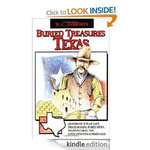 Buried Treasures of Texas W.C. Jameson  Kindle Store