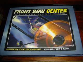 Front Row Center Inside the Great American Airshow HC 9780967404028 