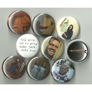    The Shining Lot of 8 1 Pinback Buttons/Pins 