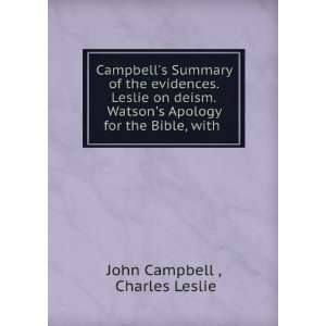   Apology for the Bible, with . Charles Leslie John Campbell  Books
