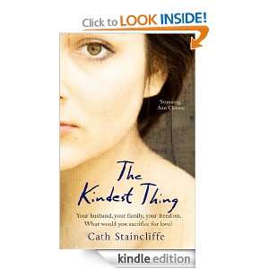 The Kindest Thing Cath Staincliffe  Kindle Store