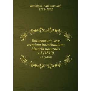  Entozoorum, sive vermium intestinalium; historia naturalis 