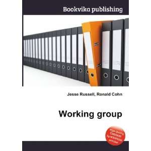 Working group Ronald Cohn Jesse Russell  Books