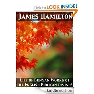 Life of Bunyan [Works of the English Puritan divines] James Hamilton 