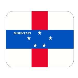  Netherlands Antilles, Mountain Mouse Pad: Everything Else