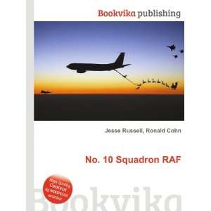  No. 10 Squadron RAF Ronald Cohn Jesse Russell Books