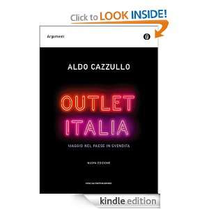 Outlet Italia (Oscar argomenti) (Italian Edition) Aldo Cazzullo 