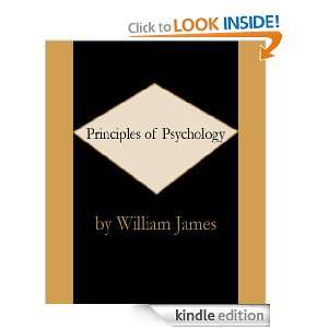 Principles of Psychology: William James:  Kindle Store