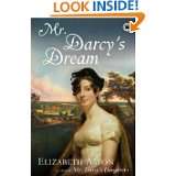 Mr. Darcys Dream A Novel by Elizabeth Aston (Feb 3, 2009)