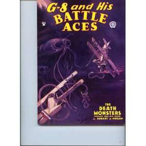  The Death Monsters in G 8 and His Battle Aces #18 Books