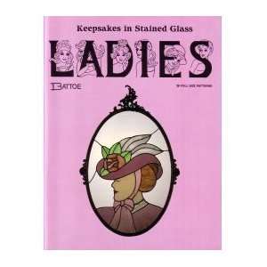  Keepsakes in Stained Glass   Ladies: Eva Battoe: Books