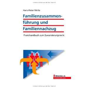   zum Zuwanderungsrecht (9783802910470) Hans Peter Welte Books