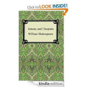 Antony and Cleopatra [with Biographical Introduction]: William 
