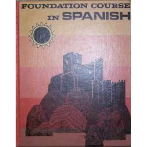  Foundation Course in Spanish (3rd) Third Edition laurel H 