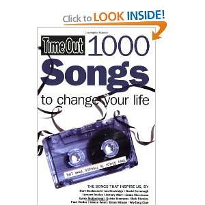  Time Out 1000 Songs to Change Your Life (Time Out Guides 