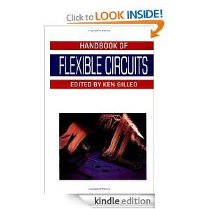Handbook of Flexible Circuits Ken Gilleo  Kindle Store