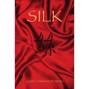  Silk (9781441500250) Laura Fairman Powers Books