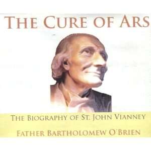  The Cure of Ars (Fr. Bartholomew OBrien)   Audio Book CD 