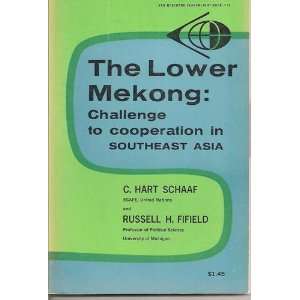 The Lower Meking Challenge to Cooperation in Southeast 