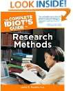 The Complete Idiots Guide to Research Methods by Laurie E. Rozakis
