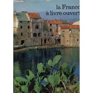  La France a Livre Ouvert Pierre Seghers Books