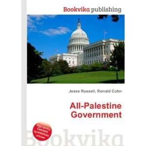  All Palestine Government Ronald Cohn Jesse Russell Books