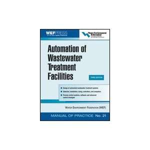  Automation of Wastewater Treatment Facilities   MOP 21 