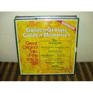   Groups Golden Memories Great Original Hits of the 40s & 50s: Music