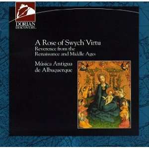  Rose of Swych Virtu Musica Antigua De Albuquerque Music