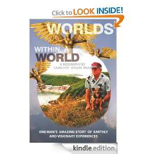   World A Biography Dorothy Dyson Wood  Kindle Store