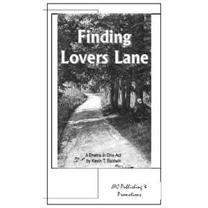  Finding Lovers Lane (9781933159546) Kevin T. Baldwin 