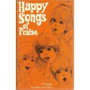  Happy Songs of Praise Various Books