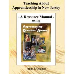  TEACHING ABOUT APPRENTICESHIP IN NEW JERSEY A RESOURCE 