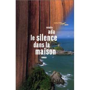 Le Silence dans la maison (French Edition) (9782842193911 