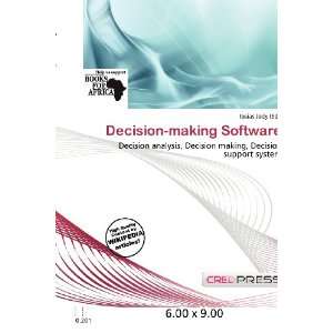  Decision making Software (9786200684387) Iosias Jody 