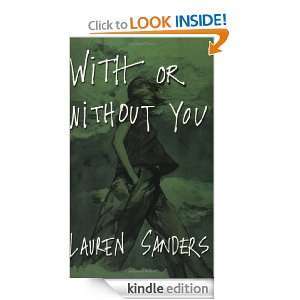 With or Without You Lauren Sanders  Kindle Store
