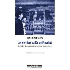  Les derniers exilés de Pinochet  Des luttes clandestines 