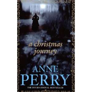  Journey Towards Christmas (9780755321148) Anne Perry 