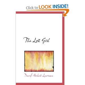  The Lost Girl (9780554106250) David Herbert Lawrence 