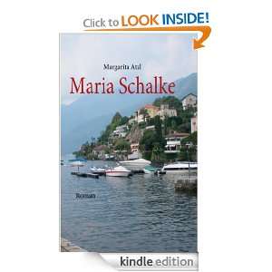 Maria Schalke Roman (German Edition) Margarita Atzl  