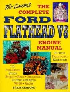The Complete Ford Flathead V8 Engine Manual by Ron C 9781878772107 