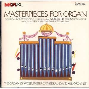  Masterpieces for Organ David Hill, The Organ of 