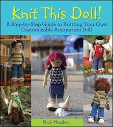   This Doll A Step By Step Guide to Knitting Your 9780470624401  
