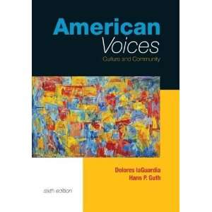  American Voices Culture and Community with Student Access 