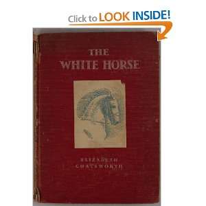  The White Horse Elizabeth Coatsworth, Helen Sewell Books