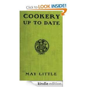 Cookery up to date  a practical handbook of what to eat, and how to 