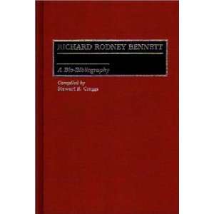  Richard Rodney Bennett: A Bio Bibliography (Bio 