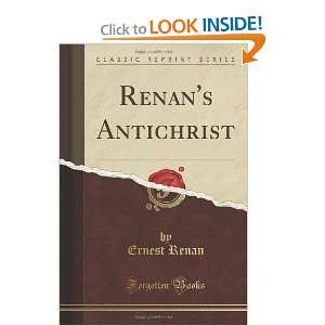  Renans Antichrist (Classic Reprint) (9781440050664 
