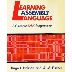  Learning Microcomputer Assembly Language Programming A 